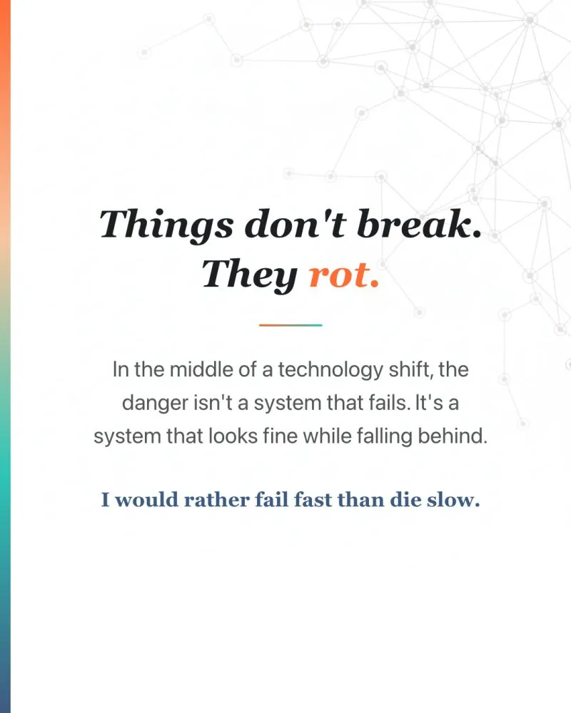 "Don't fix what's not broken. We have other priorities."