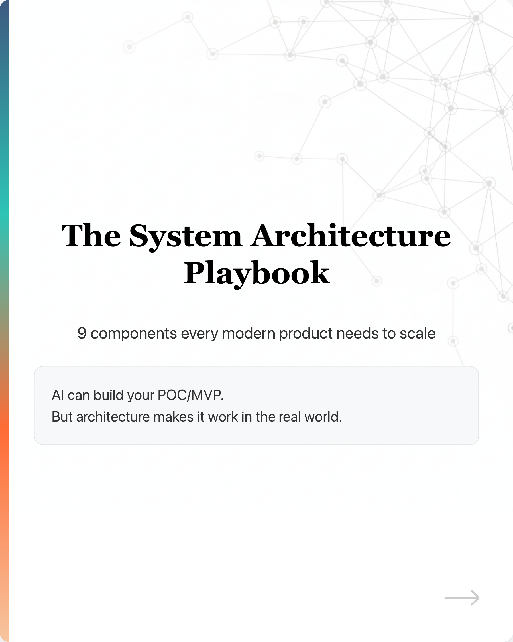 From POC to production: 9 architecture components your vibe-coded app needs., slide 1