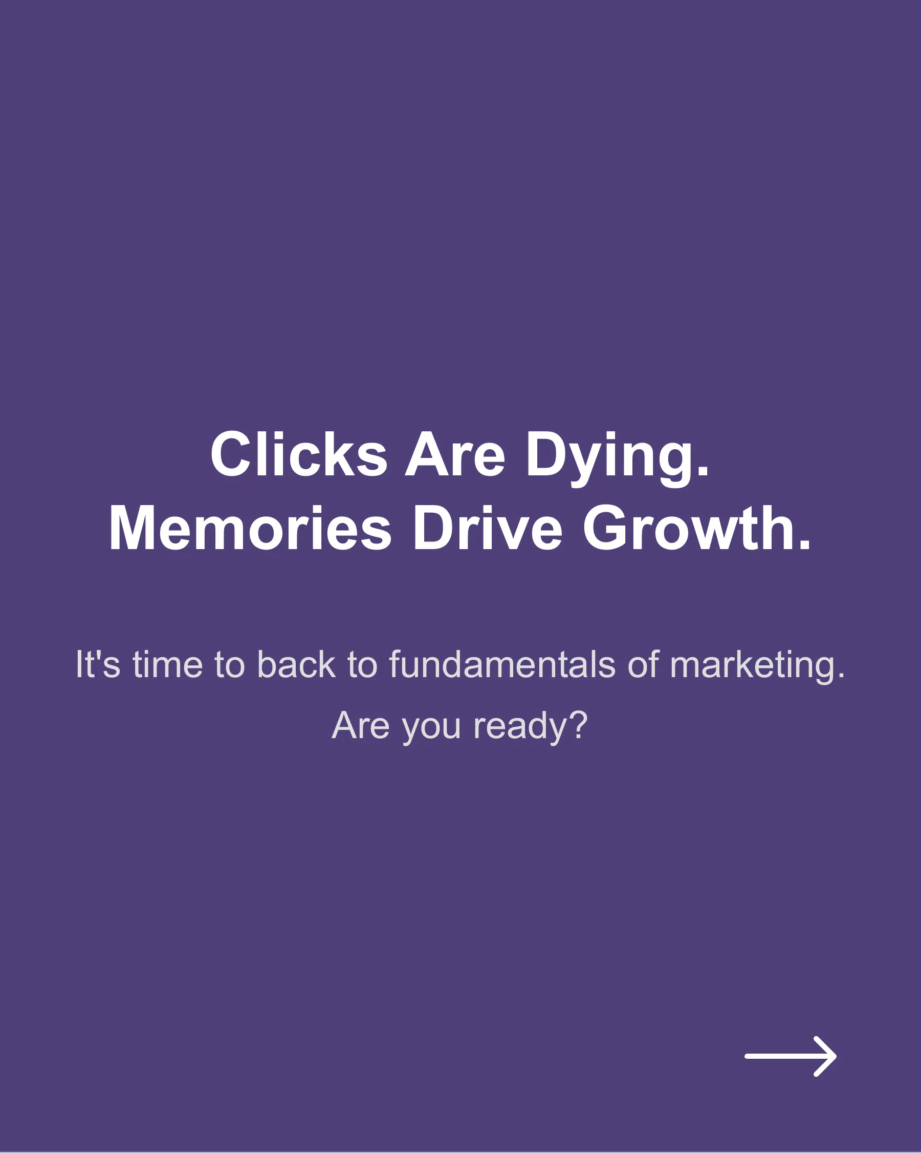 📉 Clicks Are Dying. Brands That Create Memories Will Win.