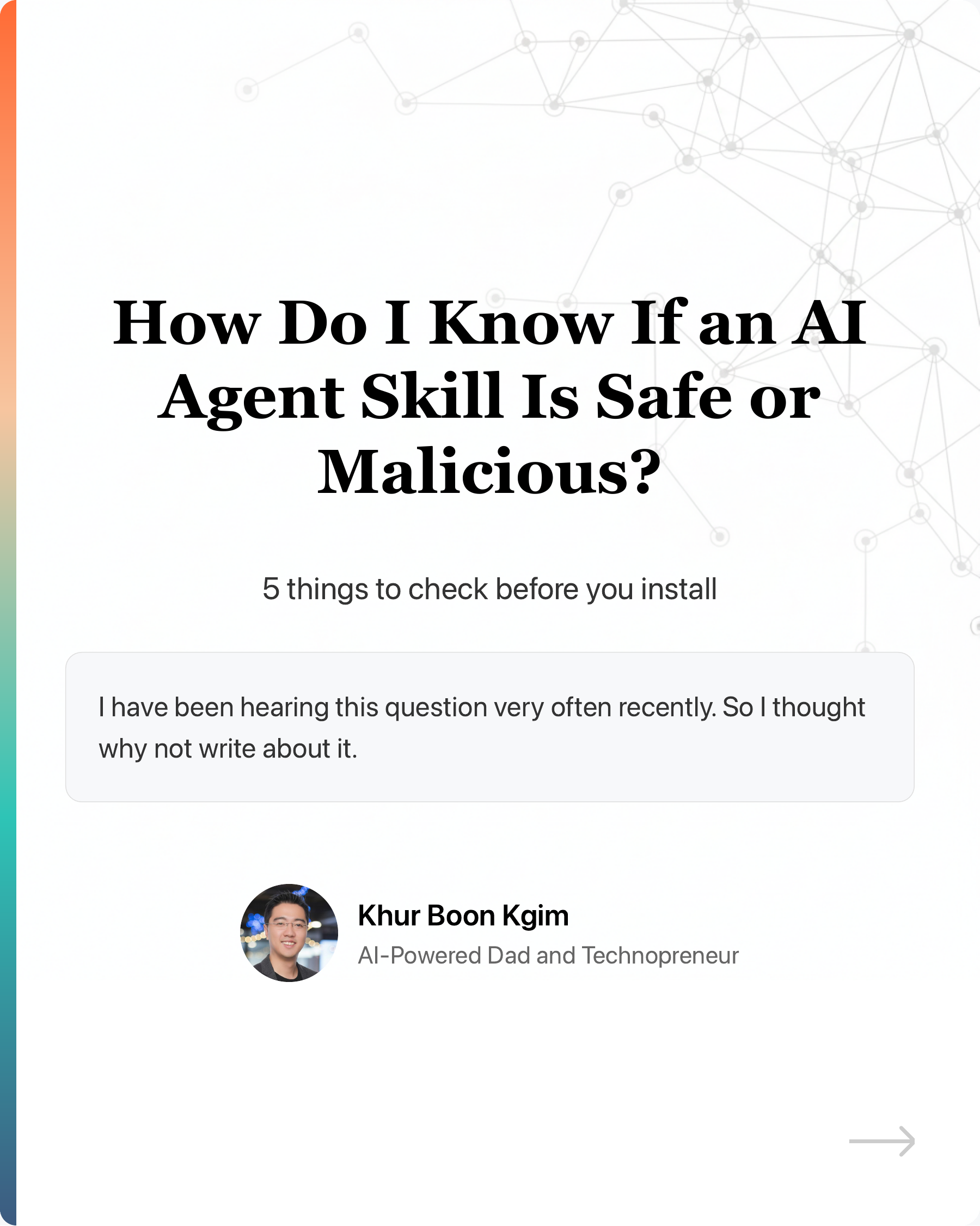 "How do I know if an AI agent skill is safe or malicious?", slide 1