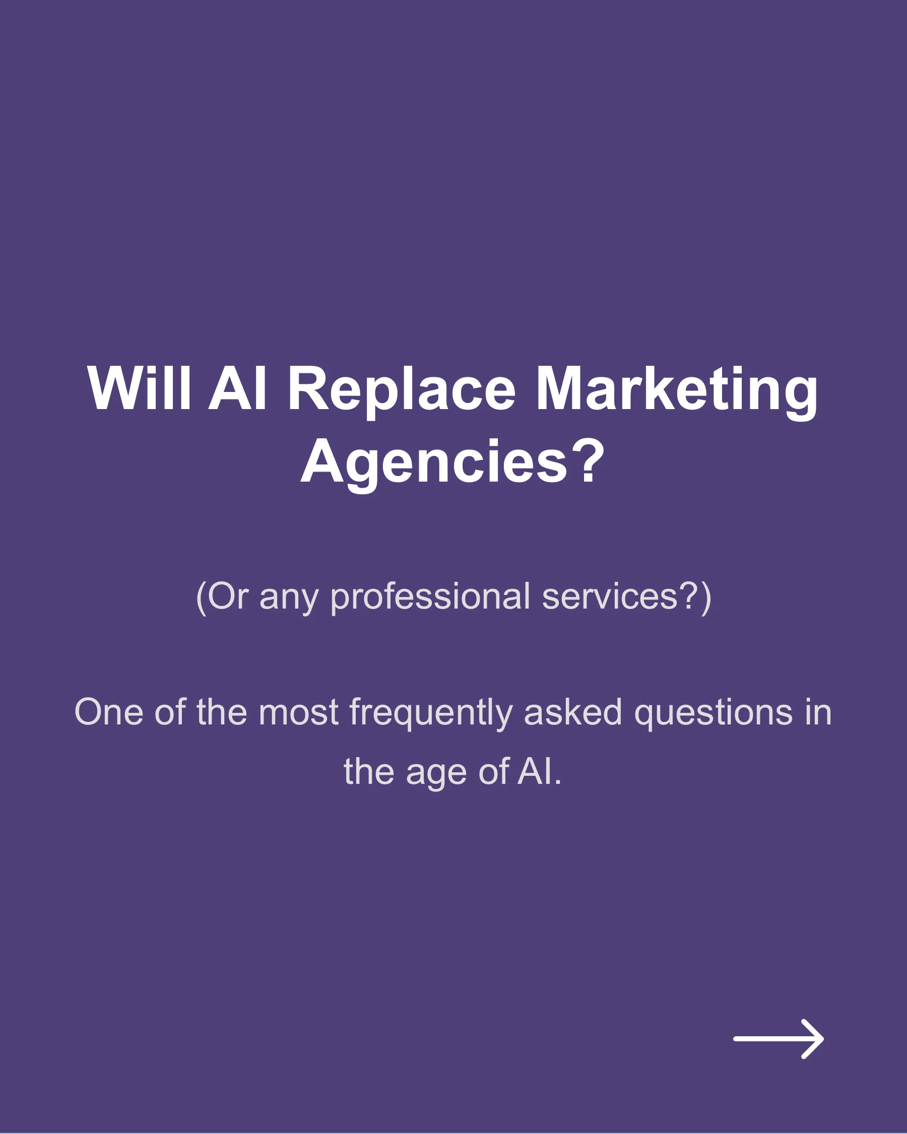 Will AI replace marketing agencies (or any professional services)?