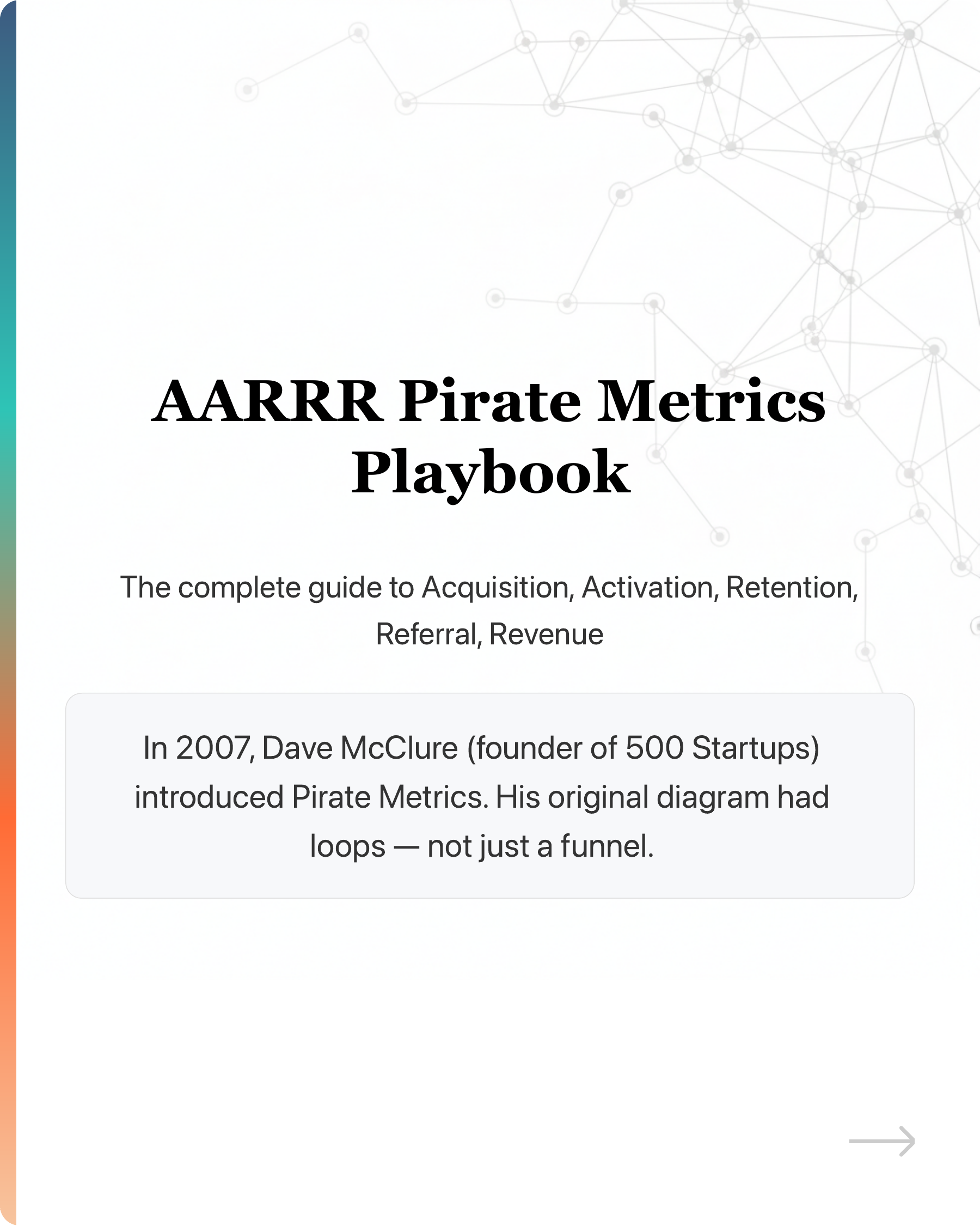 Most startups' growth stalls because they pour users into a leaky bucket., slide 2