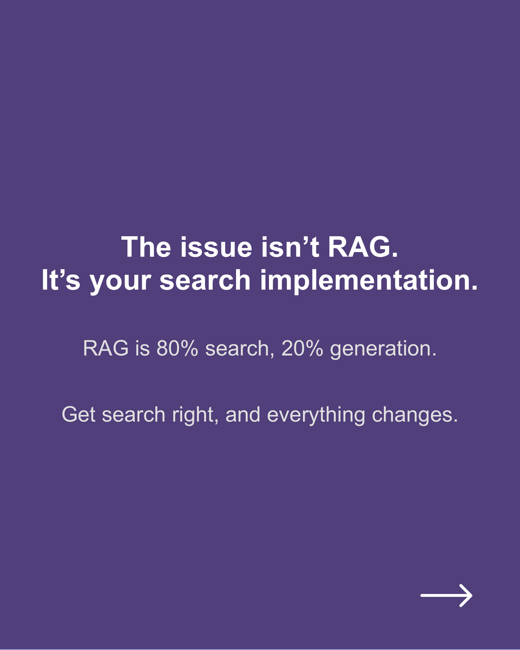 Isn't RAG just a glorified search engine?, slide 2