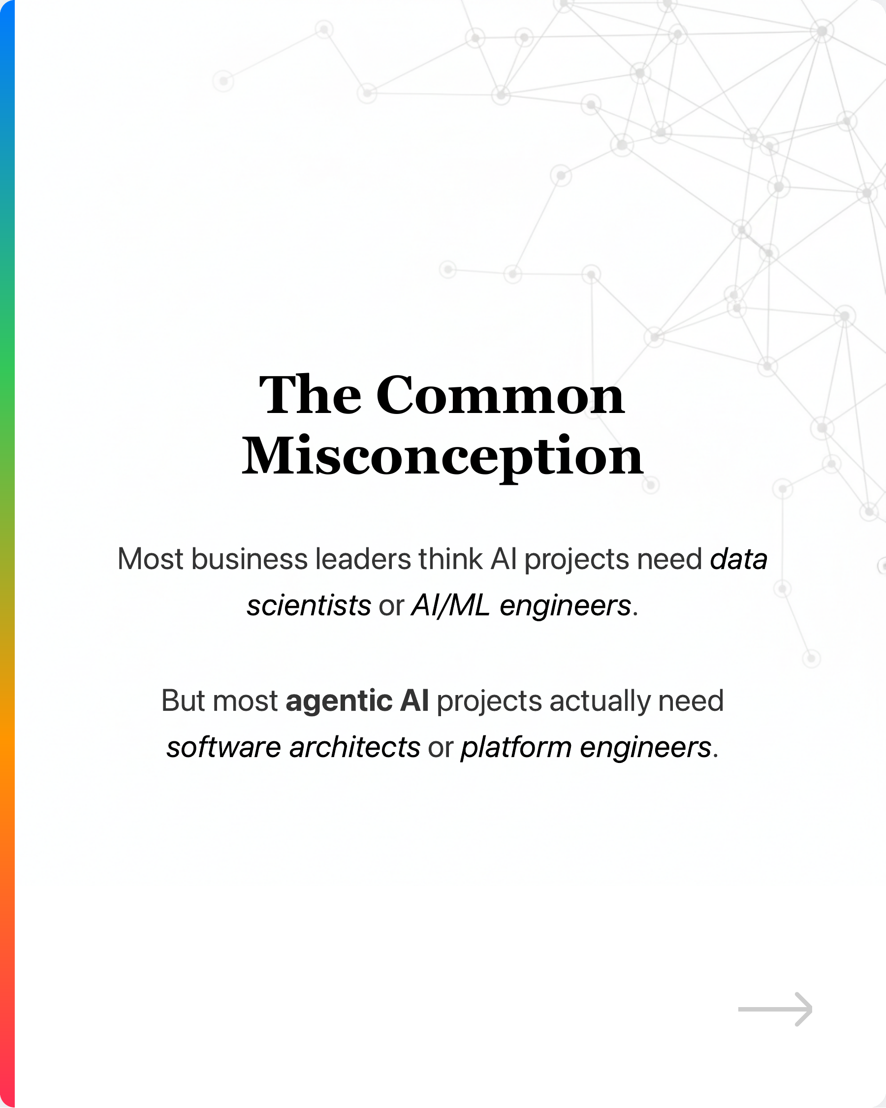 Not all AI projects need data scientist and AI engineers., slide 2