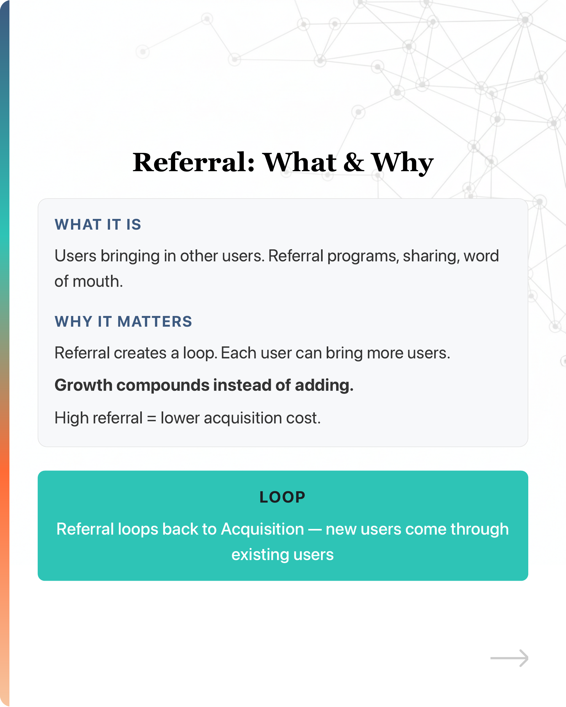 Most startups' growth stalls because they pour users into a leaky bucket., slide 22